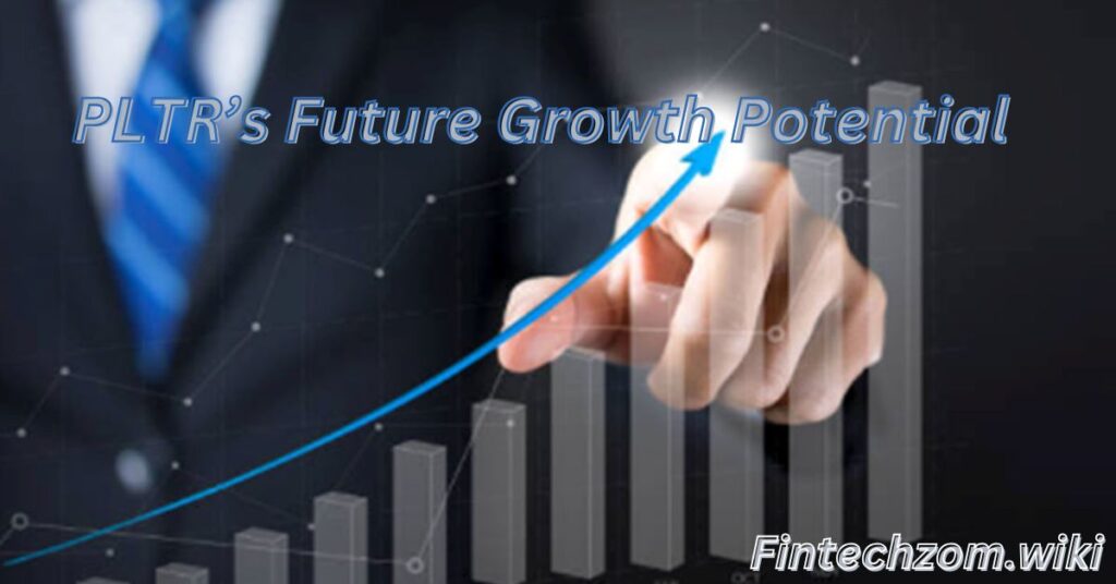 PLTR’s Future Growth Potential